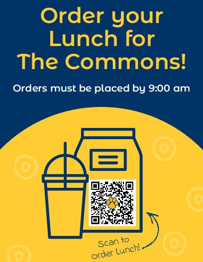 Look for the new QR poster in The Commons to preorder your lunch and avoid the long cafeteria lines.