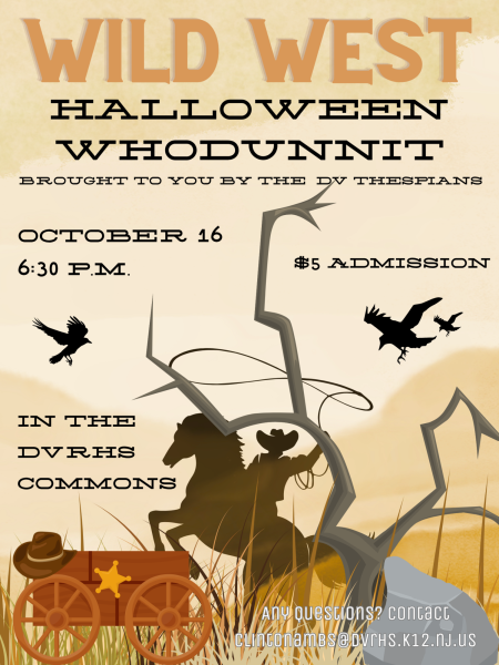 The poster for Del Val Thespians' murder mystery night. This year, the theme is Wild West.