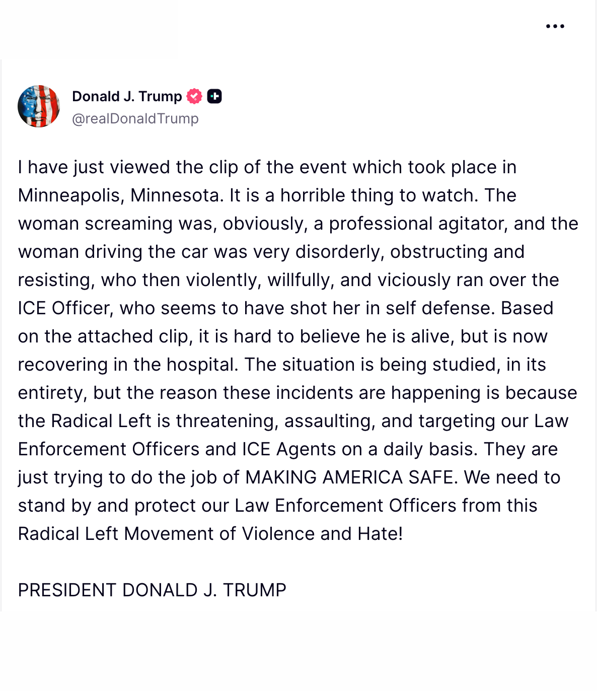 On Jan. 7, President Donald Trump posts a statement about the incident in Minneapolis on Truth Social, a site launched in 2022 by Trump Media & Technology Group.