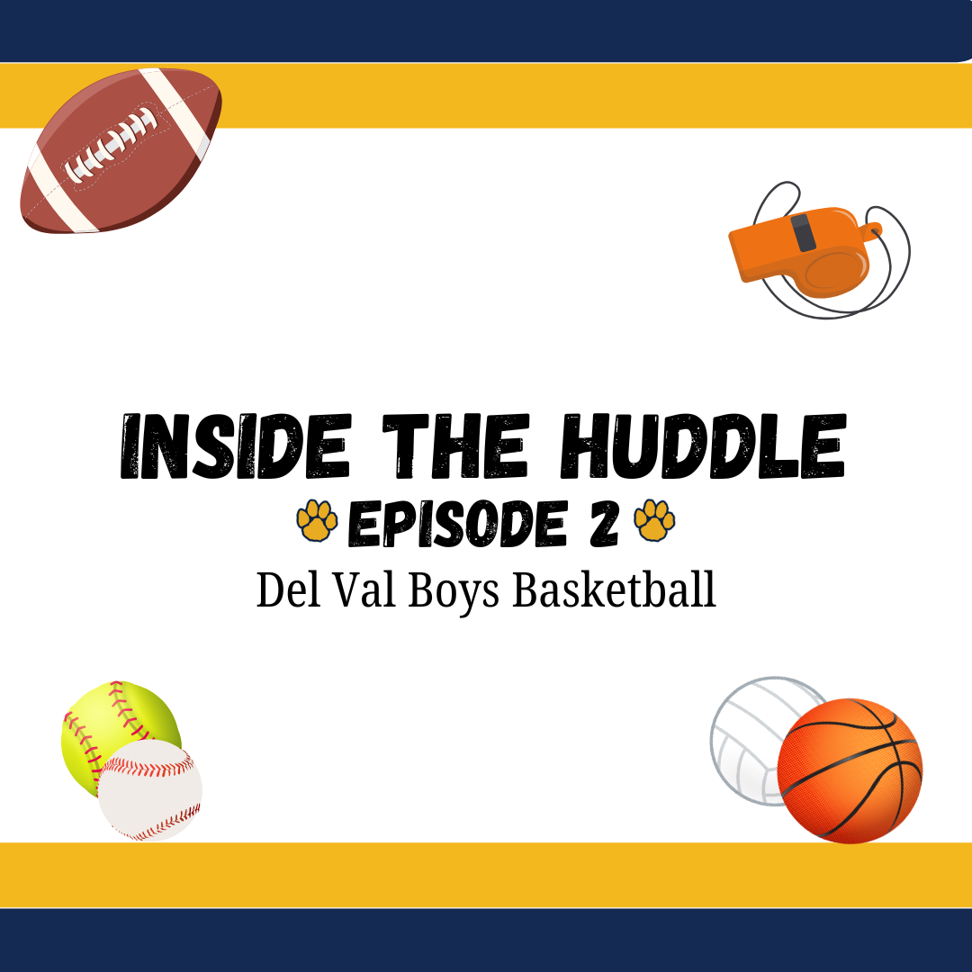 Inside the Huddle is the Delphi's first sports podcast. In this episode Host Ella Genovese sits down with Thomas Denvir and David Hudock to discuss Boys Basketball.