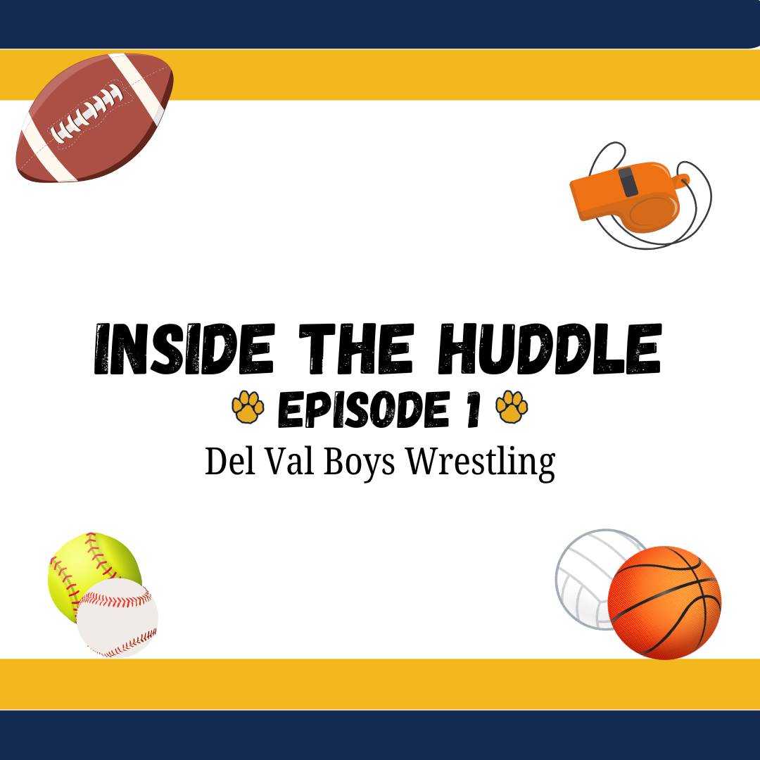 Inside the Huddle is Del Val's first sports podcast, hosted by managing/sports editor Ella Genovese.